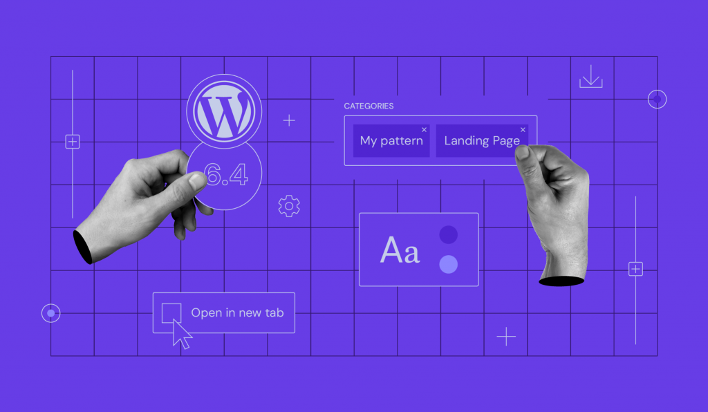 WordPress 6.4: An In-Depth Overview of New Features, Improvements, and the Default Theme