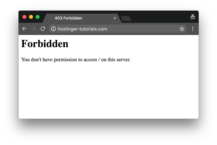 What Is The 403 Forbidden Error And How To Fix It 3 Methods Explained
