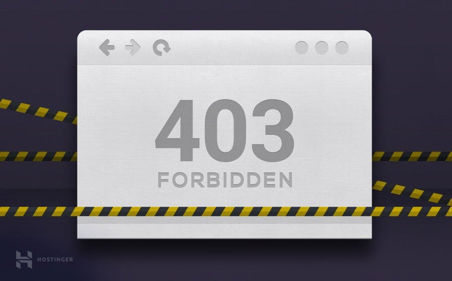 What is the 403 Forbidden Error & How to Fix it (3 Methods Explained)