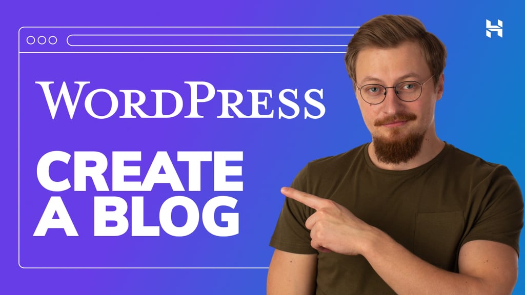 How to Create a WordPress Blog - Course For Beginners