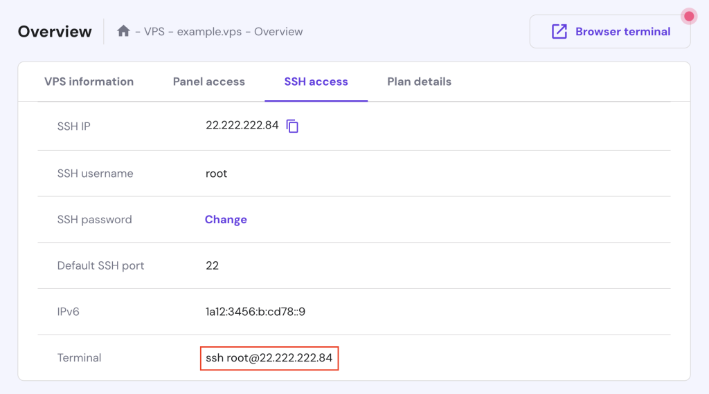 The SSH access credentials on Hostinger's VPS