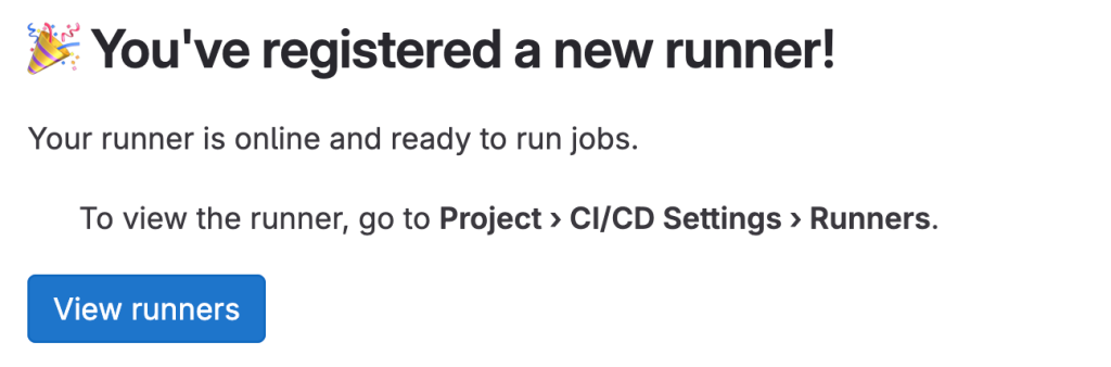 GitLab's confirmation message about a registered runner