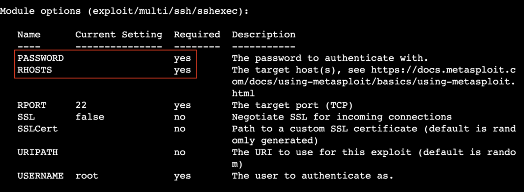 The mandatory PASSWORD and RHOSTS fields for the sshexec module