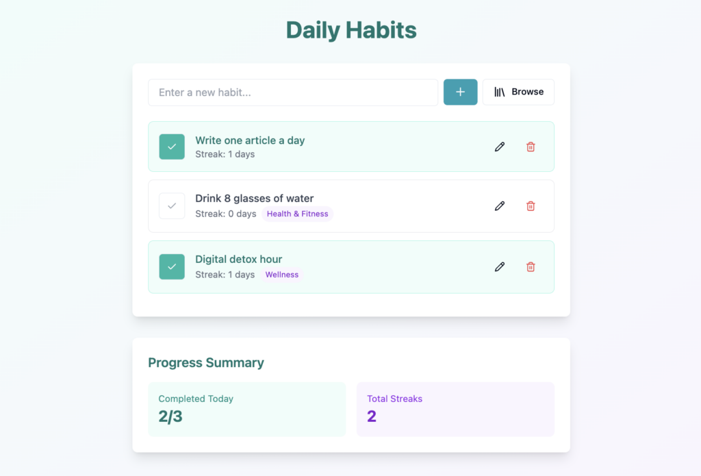 The web app's main dashboard after adding a habit template system
